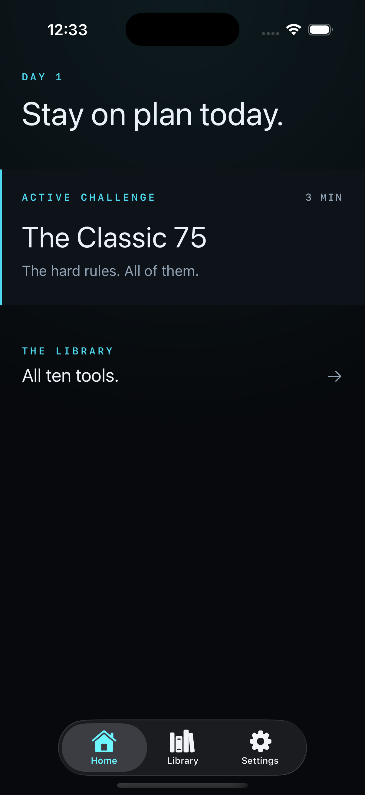 Hard Mode home screen — Day 1, The Classic 75 active, all ten tools in the library